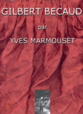 Gilbert Bcaud par Yves Marmouset